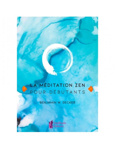 La méditation Zen pour débutants