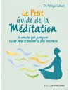Le petit guide de la Méditation (Poche)