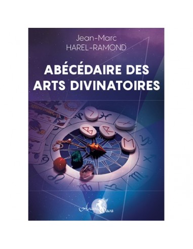 Abécédaire des Arts Divinatoires