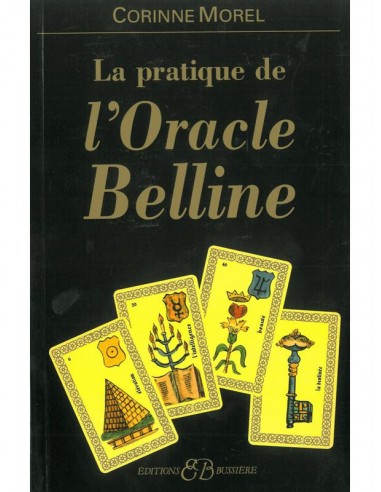 La Pratique de l'Oracle Belline