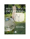 Boules et bols de cristal