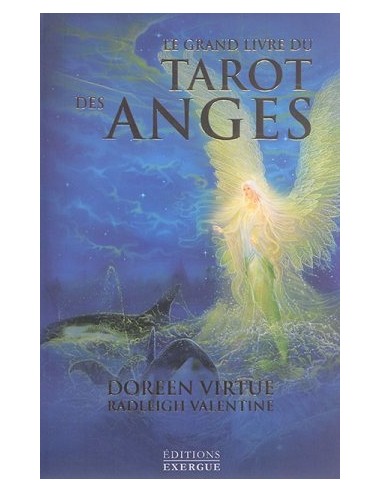 Le grand livre du tarot des anges