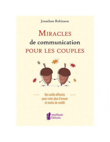 Miracle de communication pour les couples