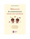 Miracle de communication pour les couples