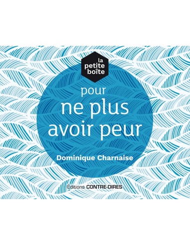 La petite boîte pour ne plus avoir peur (Coffret)