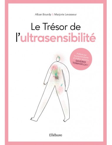 Le Trésor de l'ultrasensibilité