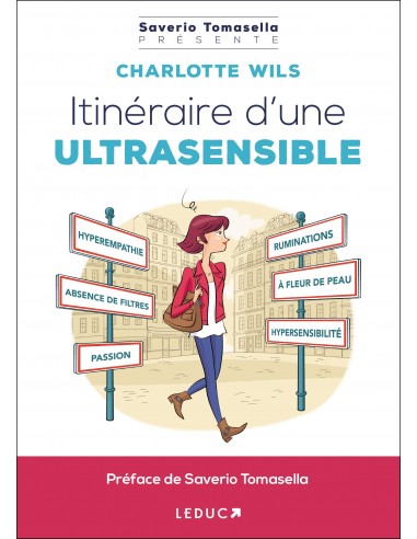 Itinéraire d'une ultrasensible