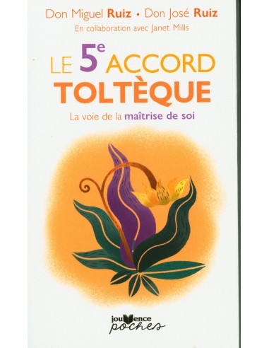 Le 5e accord toltèque