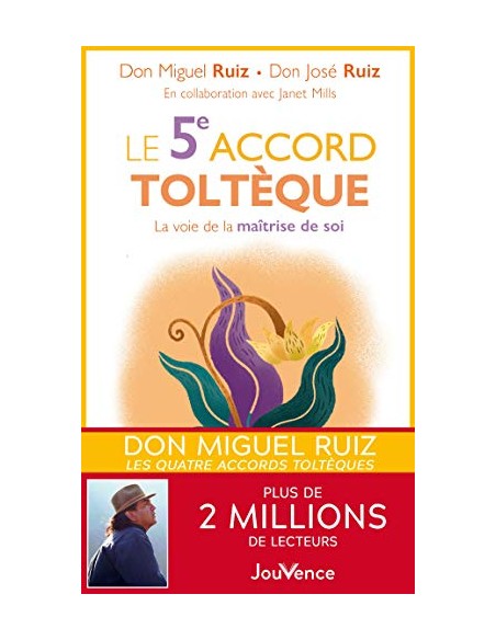Le 5e accord toltèque