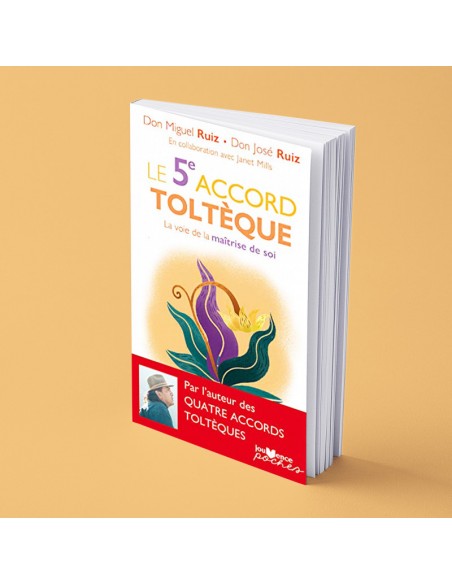 Le 5e accord toltèque