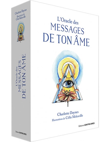 L'Oracle des messages de ton âme L'Oracle des messages de ton âme
