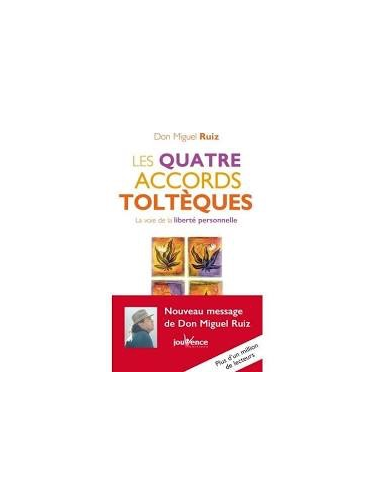 Les quatre accords toltèques