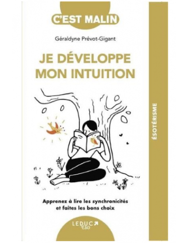 Je développe mon intuition