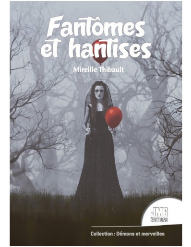 Fantômes et hantises