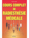 Cours complet de radiesthésie médicale