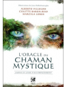 L'ORACLE DU CHAMAN MYSTIQUE