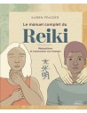 Le manuel complet du Reiki