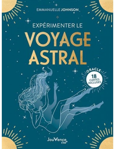 Expérimenter le voyage astral