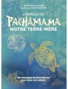 L'Oracle de Pachamama, Notre Terre-Mère