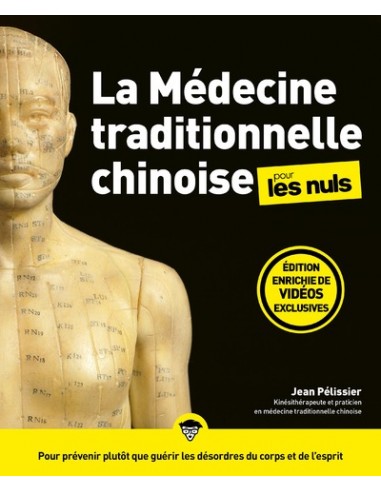 La médecine traditionnelle chinoise pour les nuls