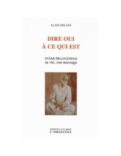 Dire oui à ce qui est