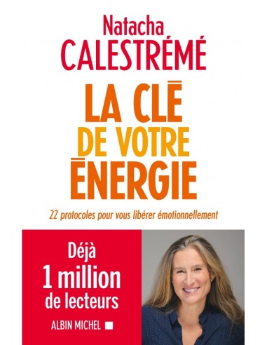 La clé de votre énergie