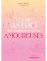 Le guide astro des complémentarités amoureuses