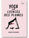 Yoga pour coincés des plumes