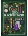 Le guide de la sorcière sacrée