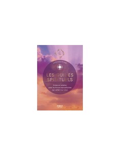 Les guides spirituels, les guides de l'éveil