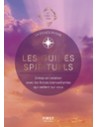 Les guides spirituels, les guides de l'éveil
