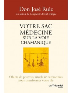 Votre sac médecine sur la voie chamanique
