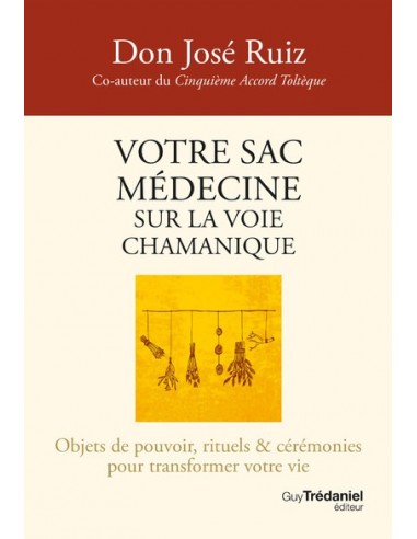 Votre sac médecine sur la voie chamanique