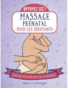 Appuyez ici, massage prénatal