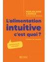 L' alimentation intuitive c'est quoi ?