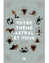 Ton thème astral et toi