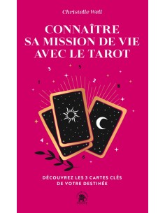 Connaître sa mission de vie avec le tarot