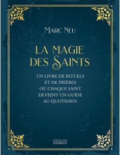 LA MAGIE DES SAINTS - UN...