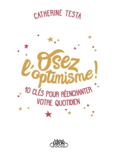 OSEZ L'OPTIMISME
