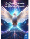 La Quête spirituelle du Tarot de Marseille