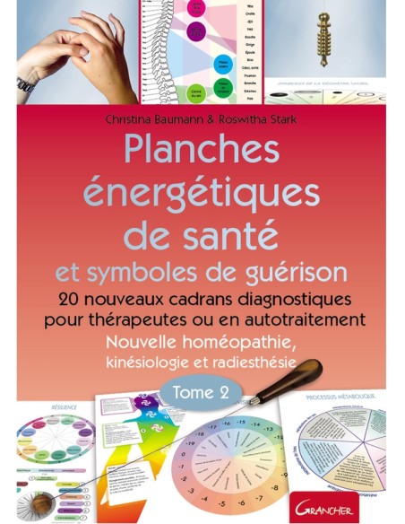 Planches énergétiques de santé et symboles de guérison
Tome 2 Planches énergétiques de santé et symboles de guérison
Tome 2