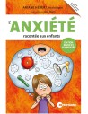 L'anxiété racontée aux enfants