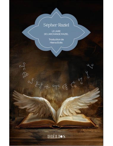 Sepher Raziel - Le livre de l’archange Raziel